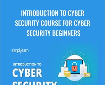 Introduction to Cyber Security Course for Cyber Security Beginners - Simplilearn