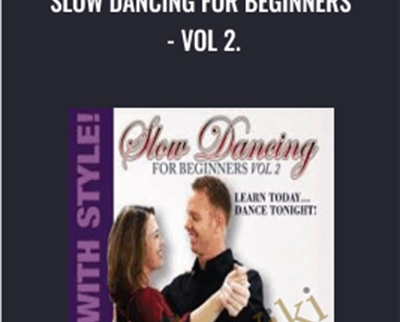 Slow Dancing For Beginners -Vol 2. - Shawn Trautman