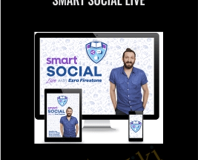 Smart Social Live - Ezra Firestone