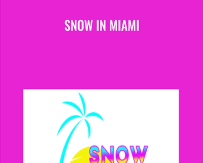 Snow In Miami - Josh Elizetxe