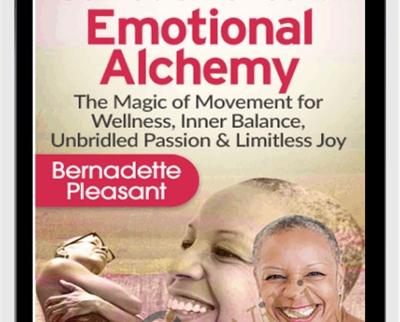 Somatic Dance for Emotional Alchemy - Bernadette Pleasant