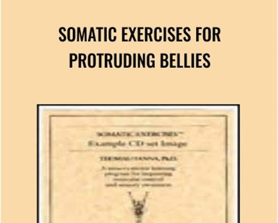 Somatic Exercises for Protruding Bellies - Thomas Hanna
