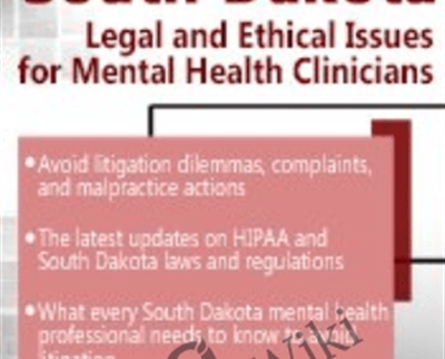 South Dakota Legal and Ethical Issues for Mental Health Clinicians - Susan Lewis