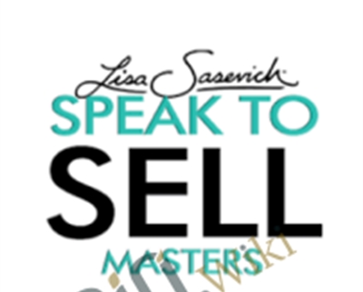Speak to Sell Masters - Lisa Sasevich