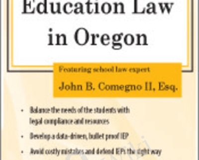 Special Education Law in Oregon - John B. Comegno II