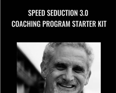 Speed Seduction 3.0-Coaching Program Starter Kit - Ross Veffries
