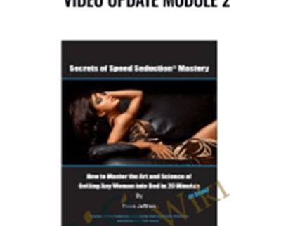 Speed Seduction 3.0 - Nov 2008 Video Update Module 2 - Ross Jeffries