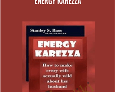 Energy Karezza - Stanley S. Bass