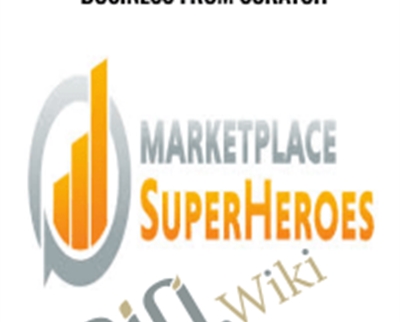 Start An International eCommerce Business From Scratch - MarketPlace SuperHeros