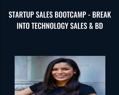 Startup Sales Bootcamp-Break into Technology Sales and BD - Juliana Crispo