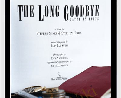 Geoff Latta: The Long Goodbye - Stephen Minch and Stephen Hobb