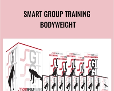 Smart Group Training Bodyweight - Steve Long and Jared Woolever