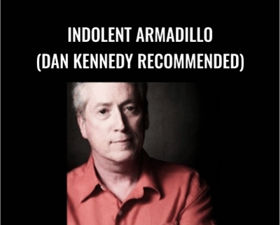 Indolent Armadillo (Dan Kennedy Recommended) - Steve Miller