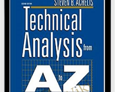Technical Analysis From A To Z - Steven Achelis