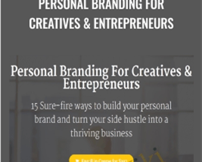 Personal Branding For Creatives and Entrepreneurs - Steven Picanza