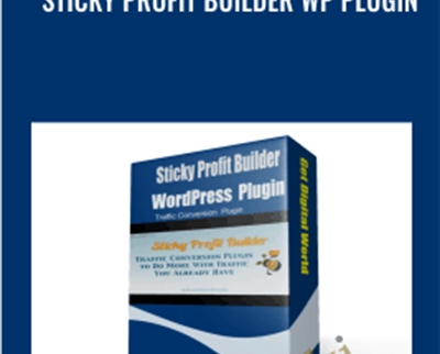 Sticky Profit Builder WP Plugin - Anton Nadilo and Garish Wasil