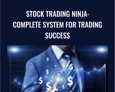 Stock Trading Ninja: Complete System For Trading Success - Morgan Jason