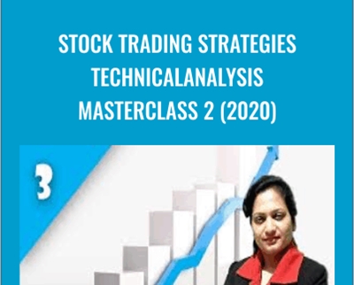Stock Trading Strategies Technical Analysis MasterClass 2 (2020) - Jyoti Bansal