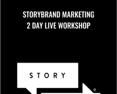 StoryBrand Marketing 2 Day Live Workshop - Donald Miller