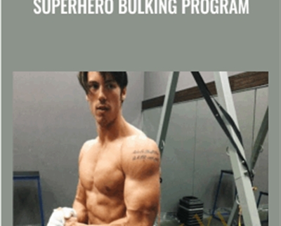 Superhero Bulking Program - Greg OGallagher