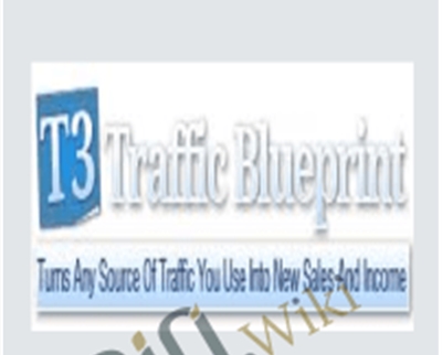 T3 Traffic Blueprint - Charles Kirkland