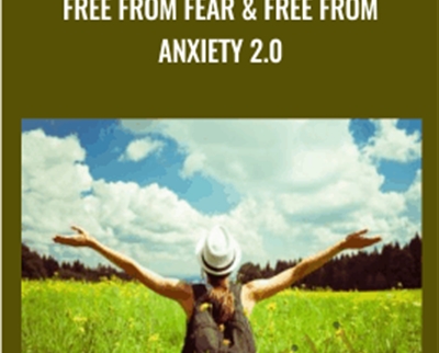 Free from Fear and Free From Anxiety 2.0 - Tabnadge Harper