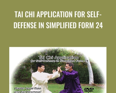 Tai Chi Application for Self-Defense in Simplified Form 24 - Jesse Tsao