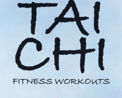 Tai Chi Fitness Workouts - David-Dorian Ross