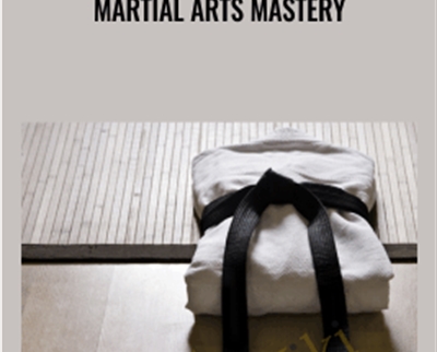 Martial Arts Mastery - Talmadge Harper