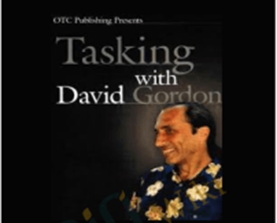 Tasking (Ericksonian Hypnosis) - David Gordon