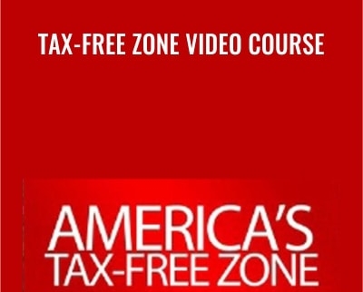 Tax-Free Zone Video Course - America