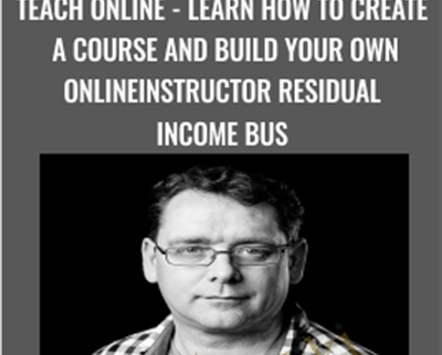 Teach Online -Learn how to create a course and build your ... - Mark Timberlake