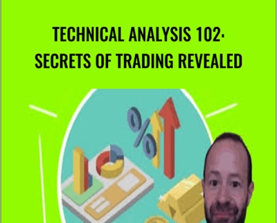 Technical Analysis 102 Secrets of Trading Revealed - Luca Moschini
