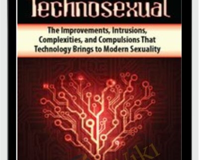 Technosexual: The Improvements