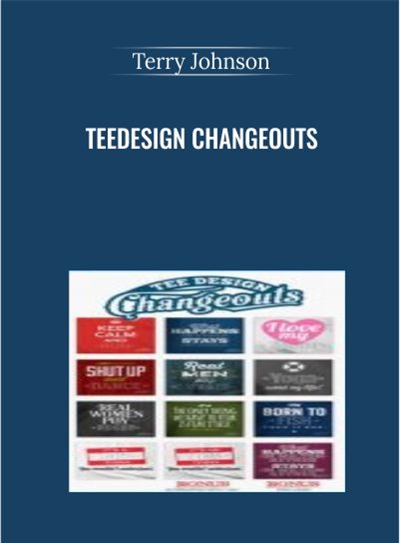 TeeDesign Changeouts - Terry Johnson