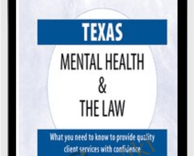 Texas Mental Health and The Law - Michael H. Flynn