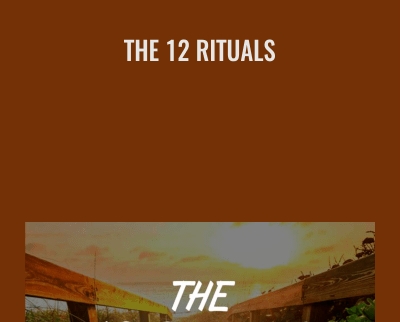 The 12 Rituals - Jesse Elder