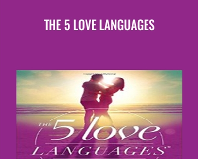 The 5 Love Languages - Dr. Gary Chapman