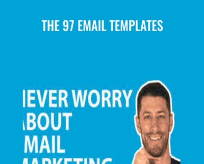 The 97 Email Templates - Justin Cener