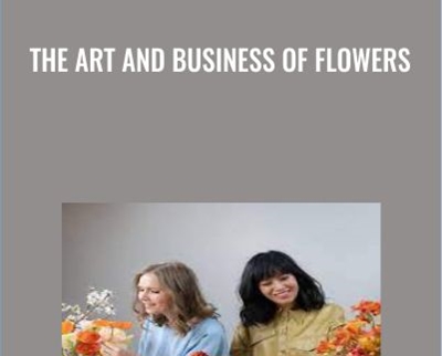 The Art and Business of Flowers - Studio Mondine