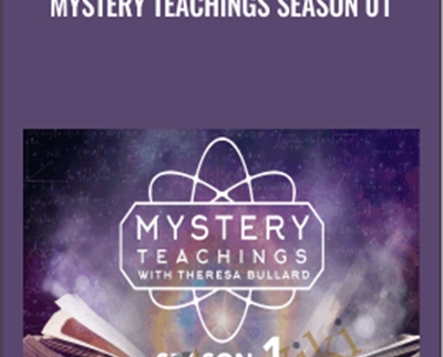 Mystery Teachings Season 01 - Theresa Bullard