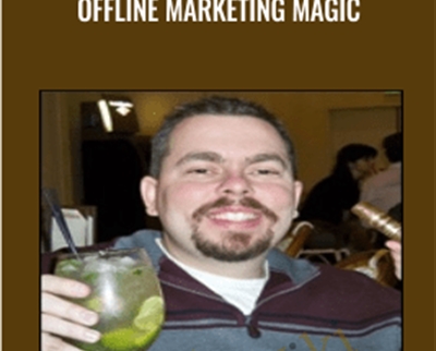 Offline Marketing Magic - Tim Castleman