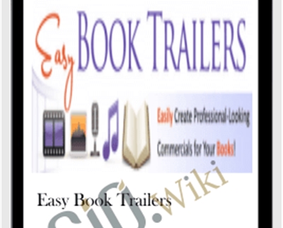 Easy Book Trailers - Tony Laidig