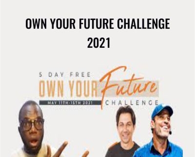 Own Your Future Challenge 2021 - Tony Robbins