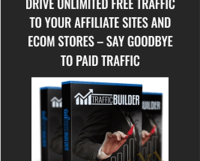Drive Unlimited Free Traffic To Your Affiliate Sites and Ecom Stores - Say Goodbye To Paid Traffic - Traffic Builder