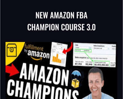 NEW Amazon FBA Champion Course 3.0 - Trevin Peterson