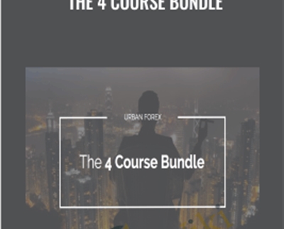The 4 Course Bundle - Urban Forex