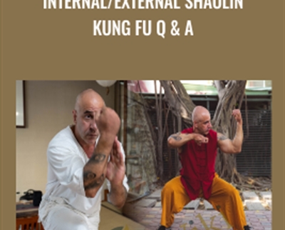 Internal/External Shaolin Kung Fu Q and A - VAHVA Fitness