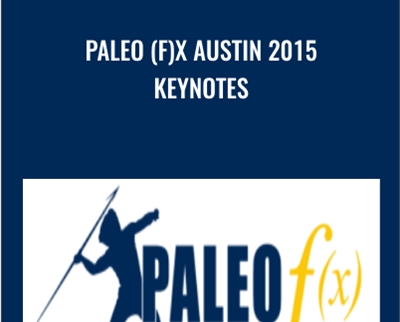 Paleo (f)x Austin 2015 Keynotes - V.A.