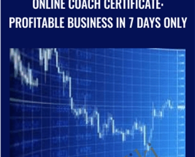 Online Coach Certificate: Profitable Business in 7 Days only - Viktor Neustroev